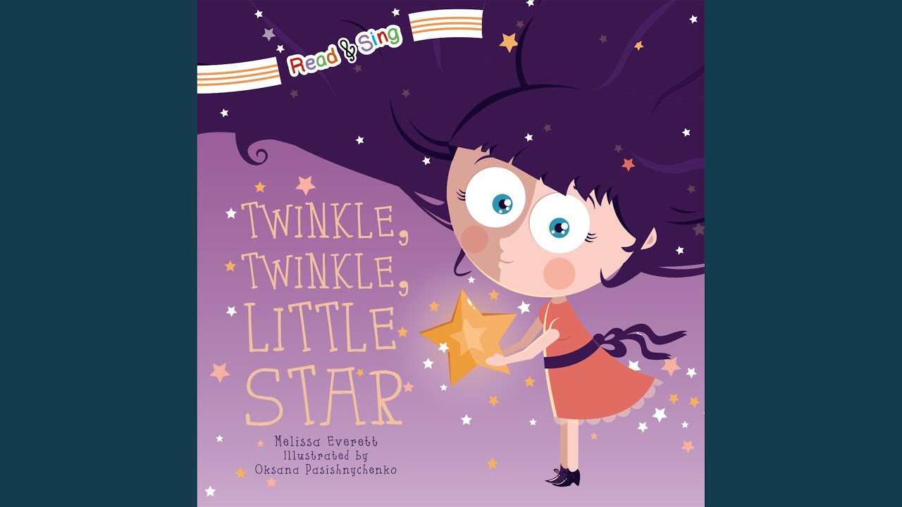 Twinkle, Twinkle, Little Star