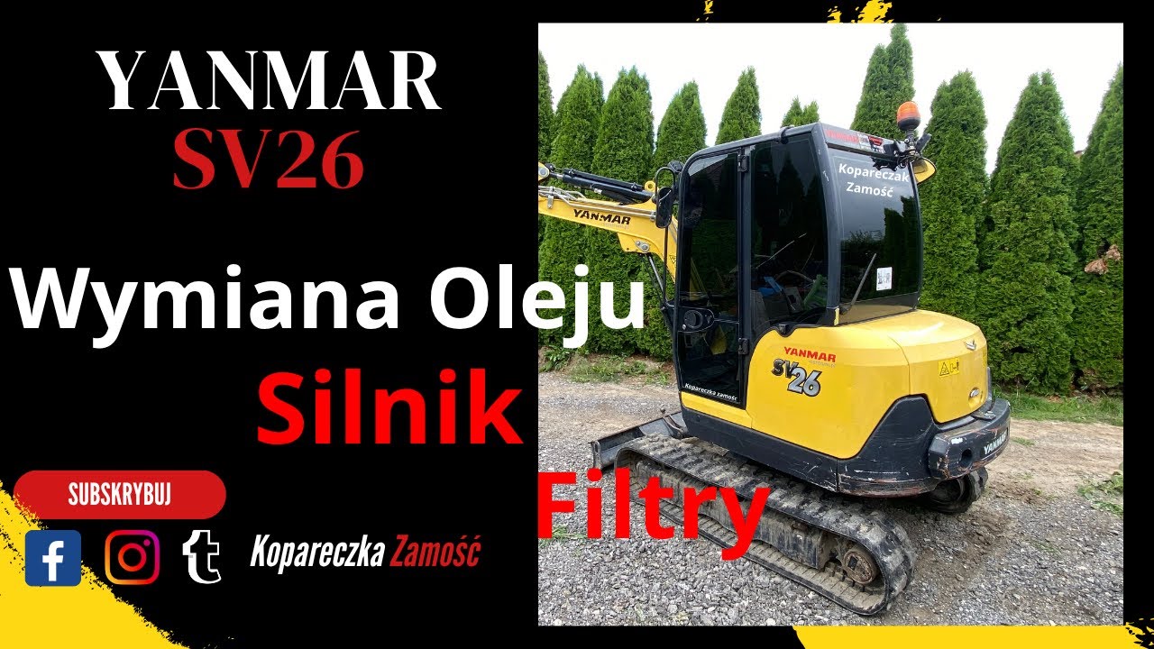 Jak wymienić olej w koparce Yanmar SV26?