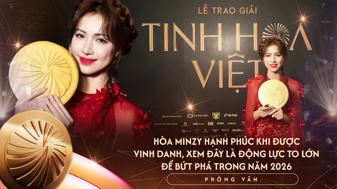 Hòa Minzy hạnh phúc khi được vinh danh, xem đây là động lực to lớn để bứt phá trong 2026 | #THV