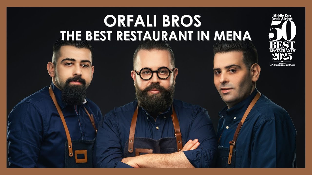 Inside Orfali Bros Dubai: The Best Restaurant in the Middle East & North Africa 2025