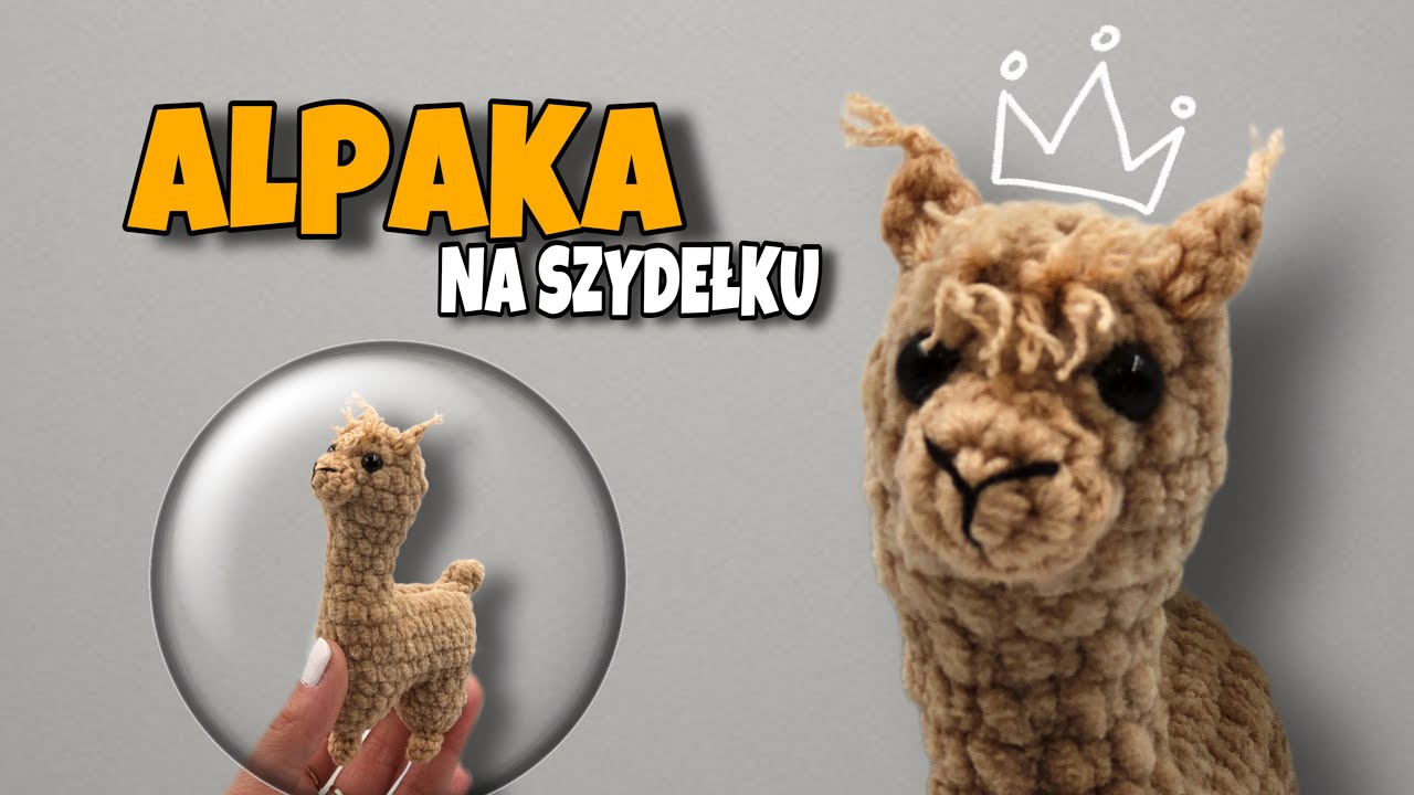 ALPAKA MINI na szydełku / Tutorial wzór