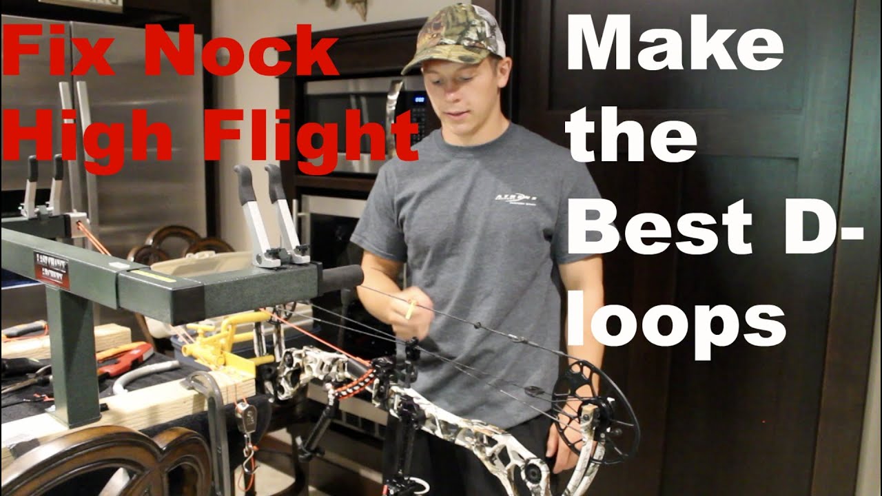 How to Make the Best D loops | Fix Nock High Arrow Flight