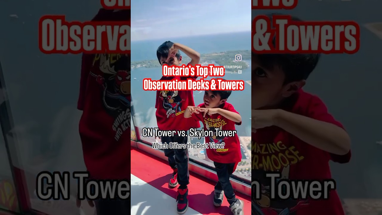 Ontario&rsquo;s Top Two Observation Decks: CN Tower vs. Skylon Tower| Which Offers the Best View? #travel