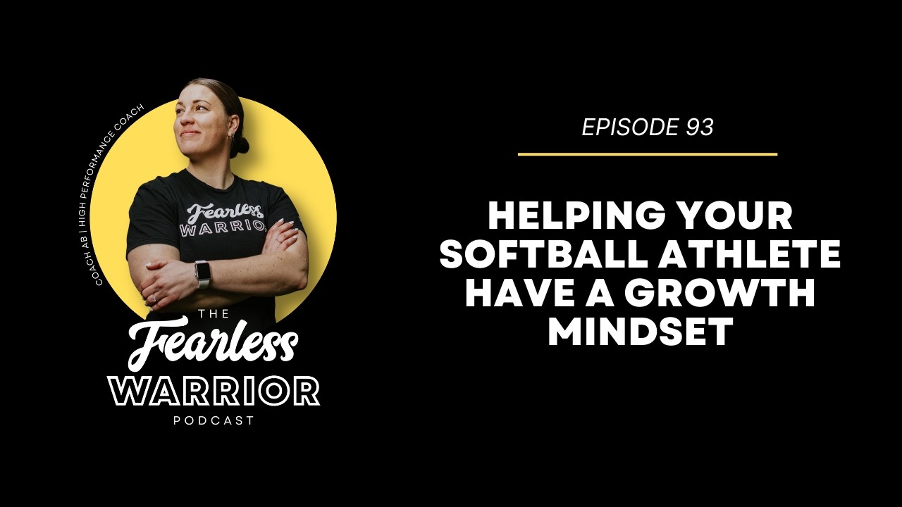 Helping Your Softball Athlete Have a Growth Mindset