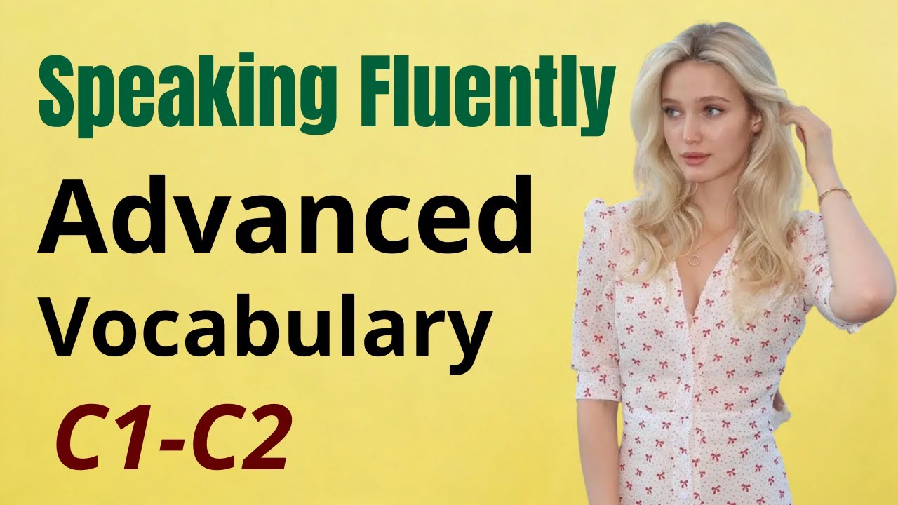 C1–C2 Advanced Vocabulary (3-Hour Shadowing)