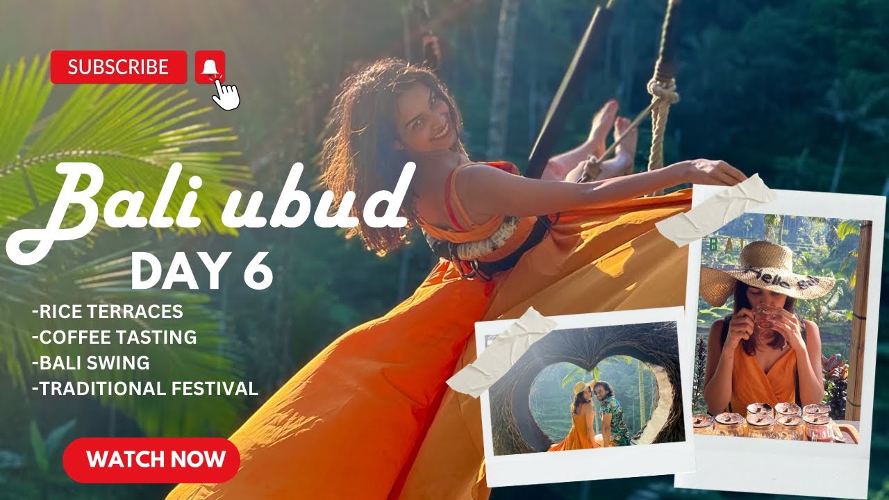 Bali Day 6 | Ubud | Rice terraces | Bali swings | Coffee tasting | Luwak coffee | Traditions