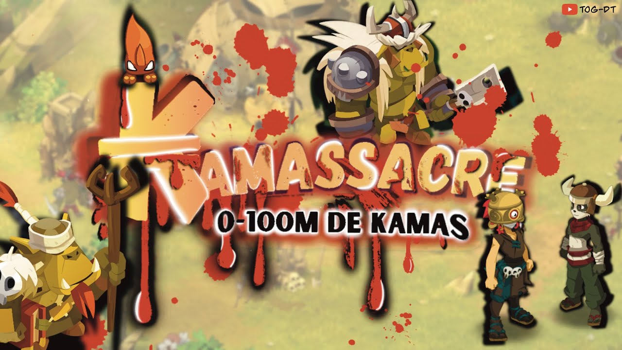 KAMASSACRE - FARM KAMAS AVANT POSTE BWORK - DOFUS TOUCH 2026