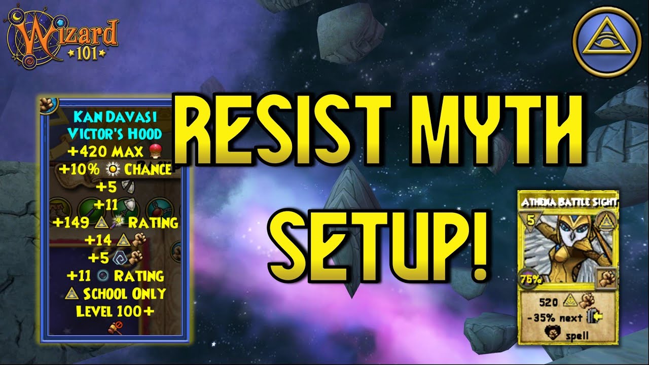 Wizard101: MAX MYTH PvP (140): Resist Myth Setup!