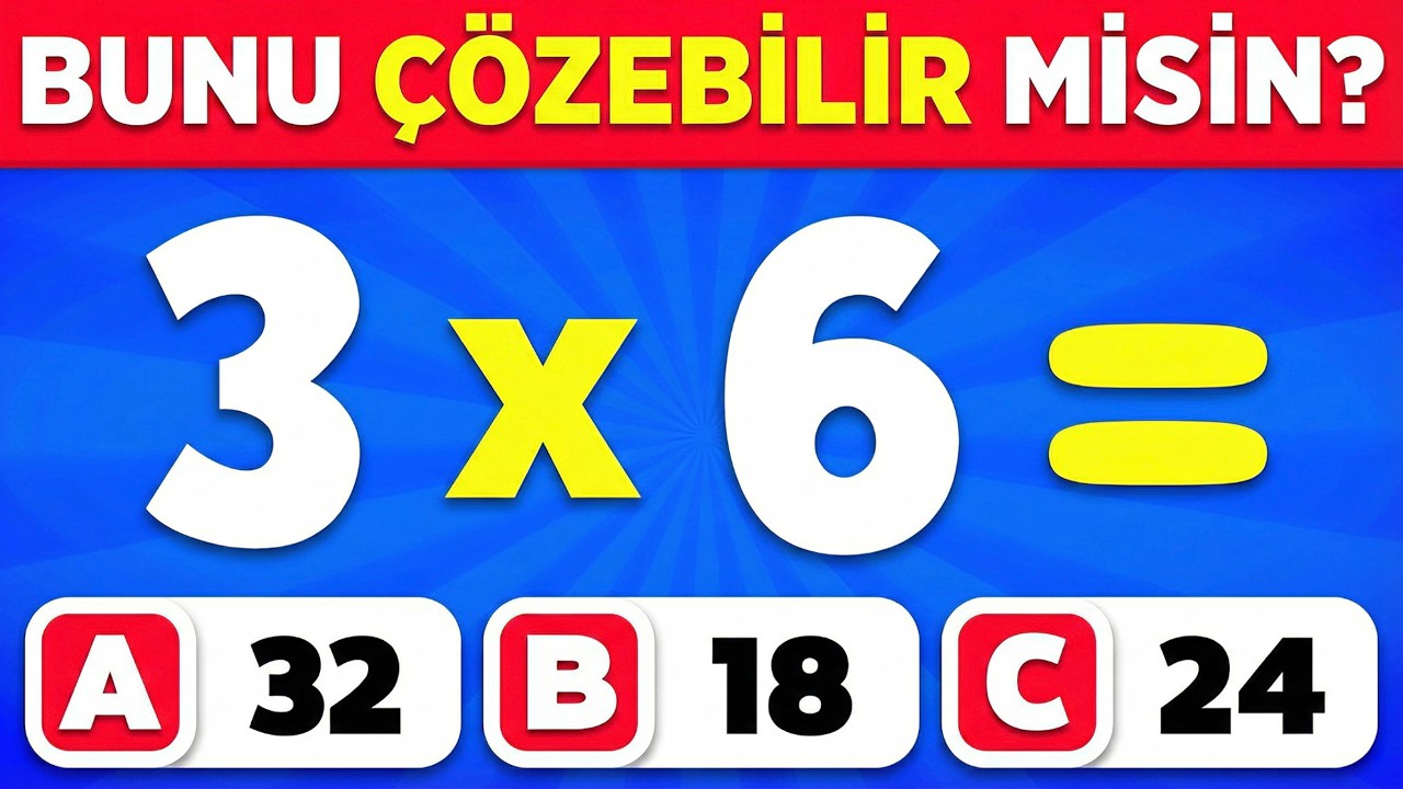 Bu Matematik Testini Ge&ccedil;ebilir misin? ➗✖️🧠 Hızlı Sorular 🤓| Kolay&ndash;Orta&ndash;Zor&ndash;İMKANSIZ | 4 Seviye