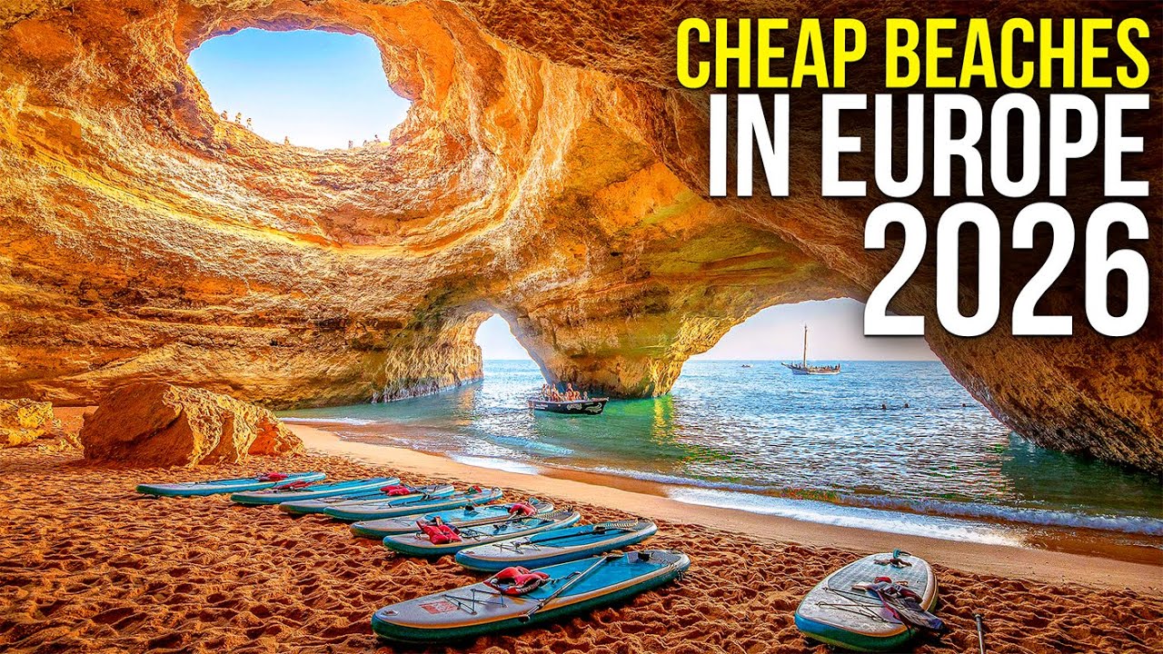 10 CHEAPEST EUROPE BEACHES you must visit in 2026
