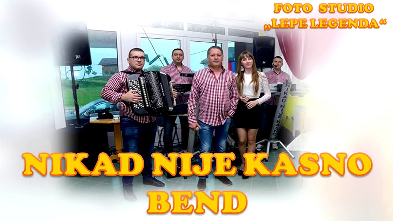 Nikad nije kasno Bend - Ljubim babu i baba je fina (Kolo) - Uživo
