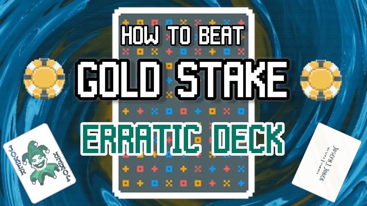How To Beat Erratic Deck (Gold Stake Balatro)