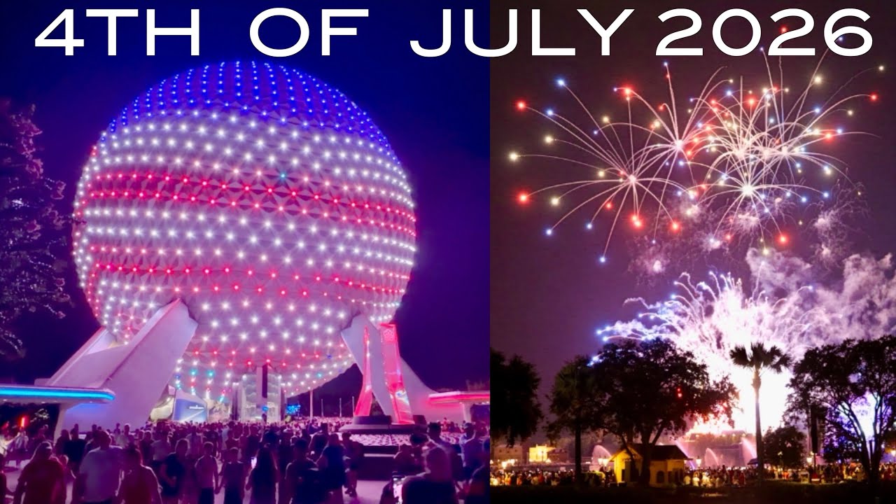 EPCOT 4th of July 2026 Experience - Fireworks, Crowd Levels & Wait Times | Walt Disney World Florida