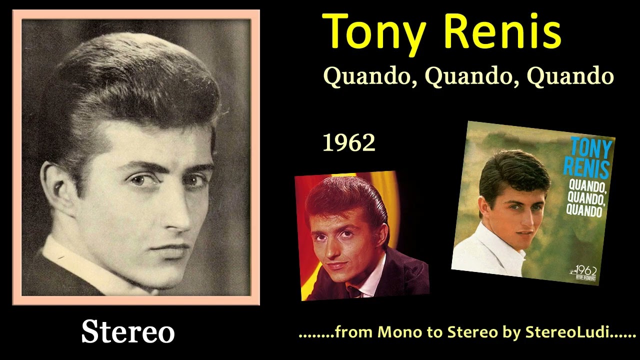 Tony Renis - Quando, Quando, Quando (DEStereo)