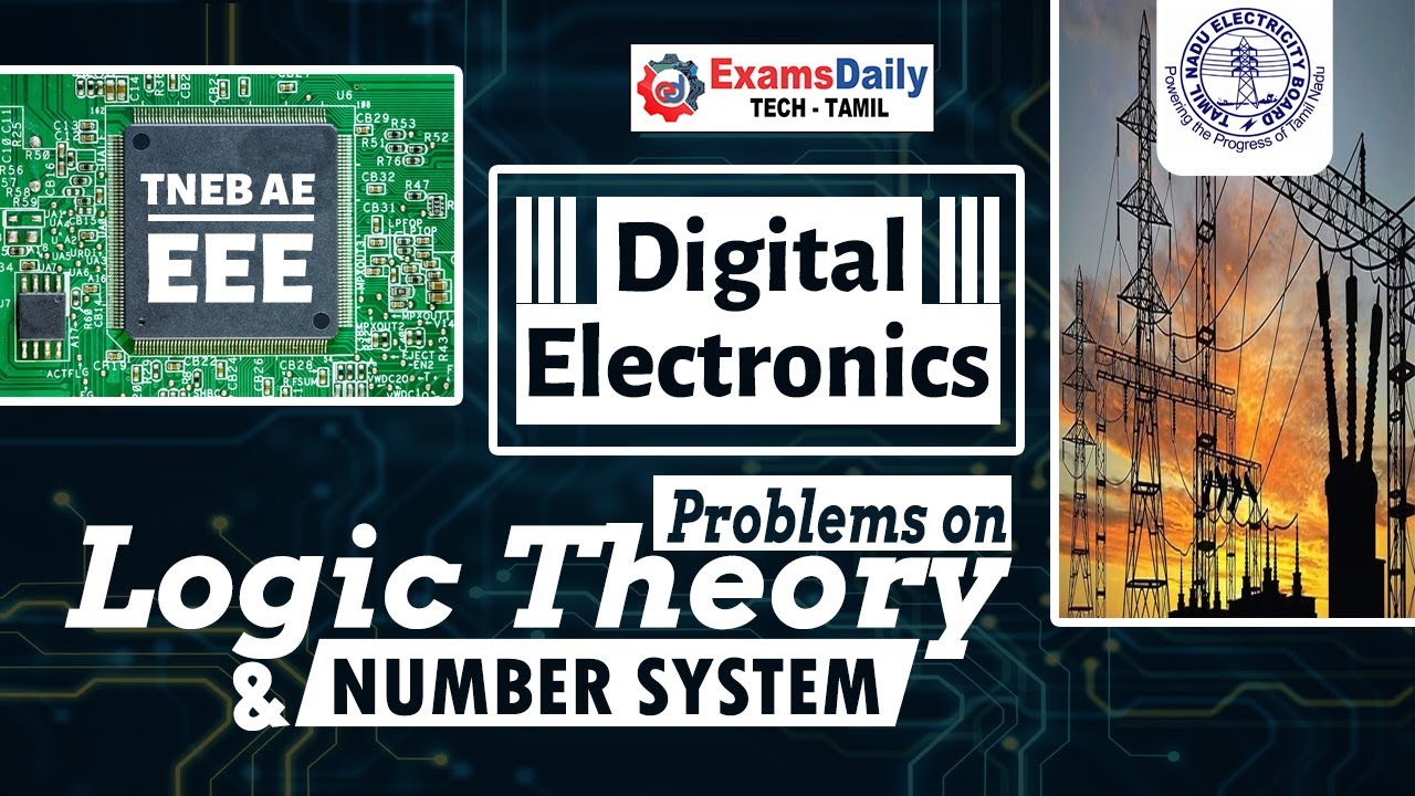 TNEB AE Exam | Digital electronics - Problem on Logic Theory & Number System | EEE Online Classes