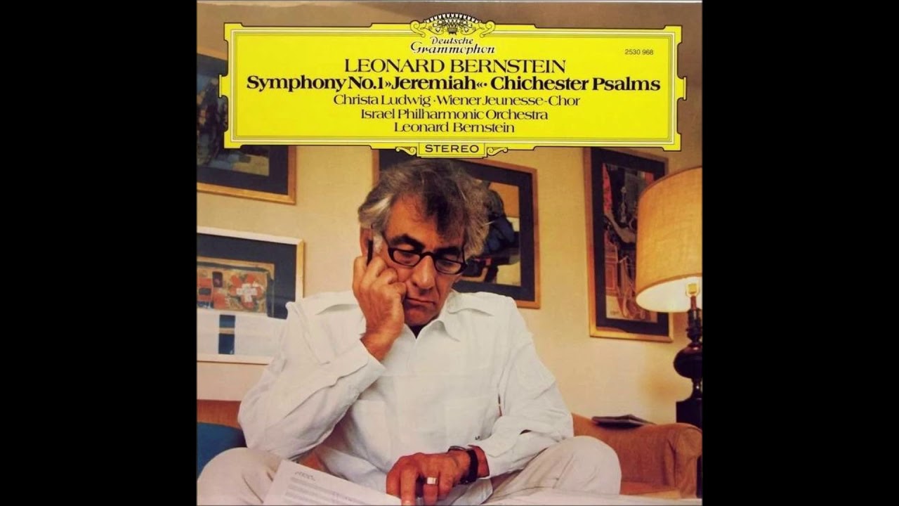 Bernstein: Symphony No. 1 (Bernstein, Israel)