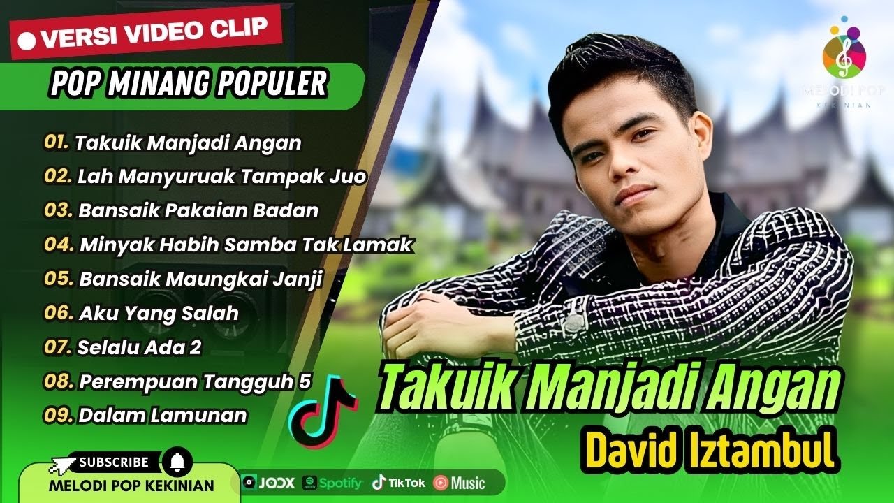 David Iztambul - TAKUIK MANJADI ANGAN | LAH MANYURUAK TAMPAK JUO || LAGU MINANG TERBARU 2026