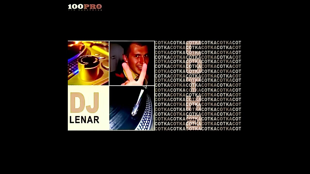Сборник - Сотка #5 /DJ Lenar/ - (лейбл 100PRO)