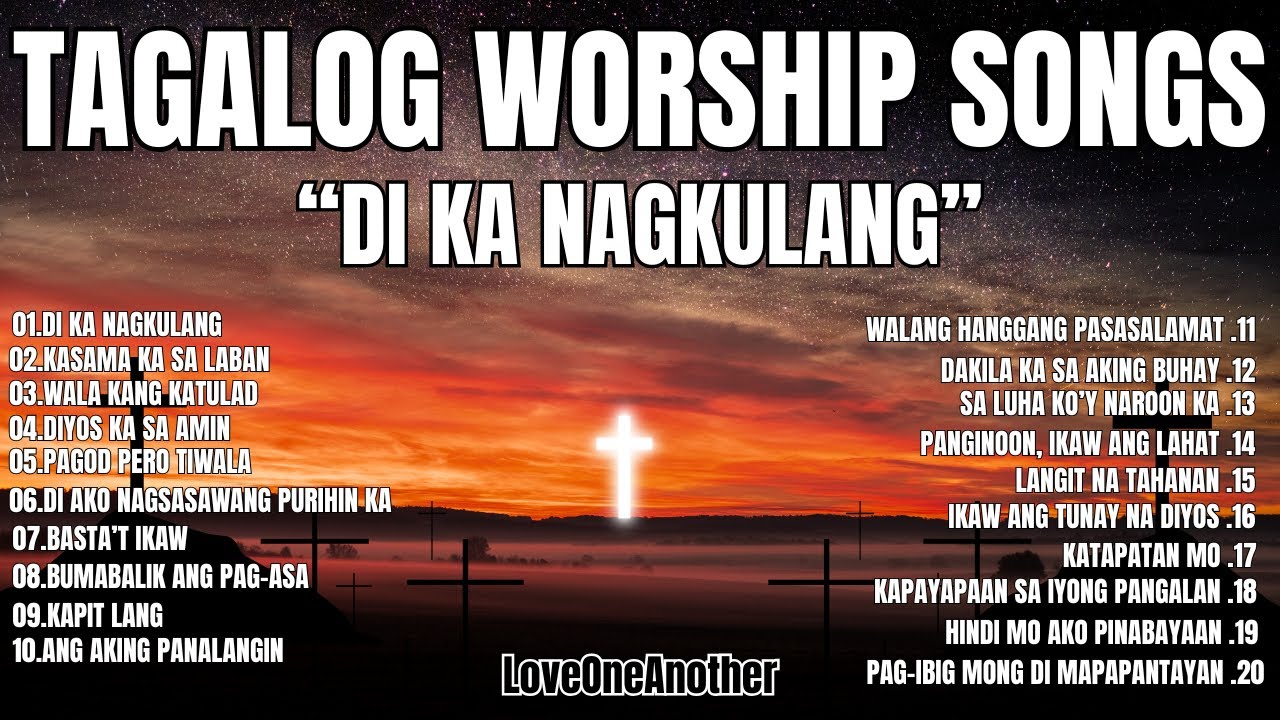 Best Tagalog Praise & Worship Songs 2025 with Lyrics | Awit ng Pananampalataya at Papuri sa Diyos