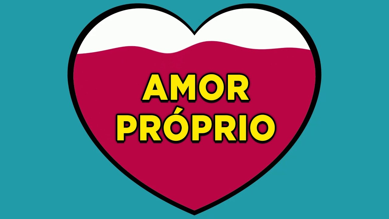 AMOR PRÓPRIO | COMO SE AMAR MAIS E AUMENTAR A AUTOESTIMA
