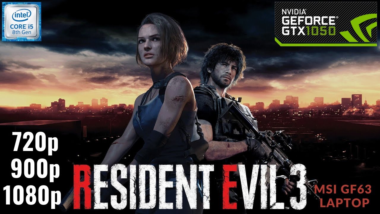 Resident Evil 3 Gameplay | 1080p 900p 720p Test GTX 1050 4GB | MSI GF63 8RC laptop