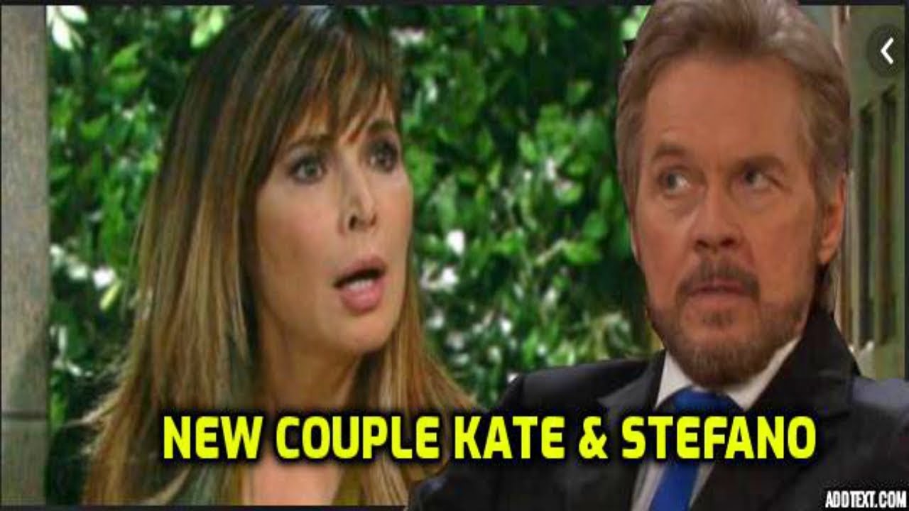 New couple Kate & Stefano - Secret Revealed - Days of Our Lives Spoilers