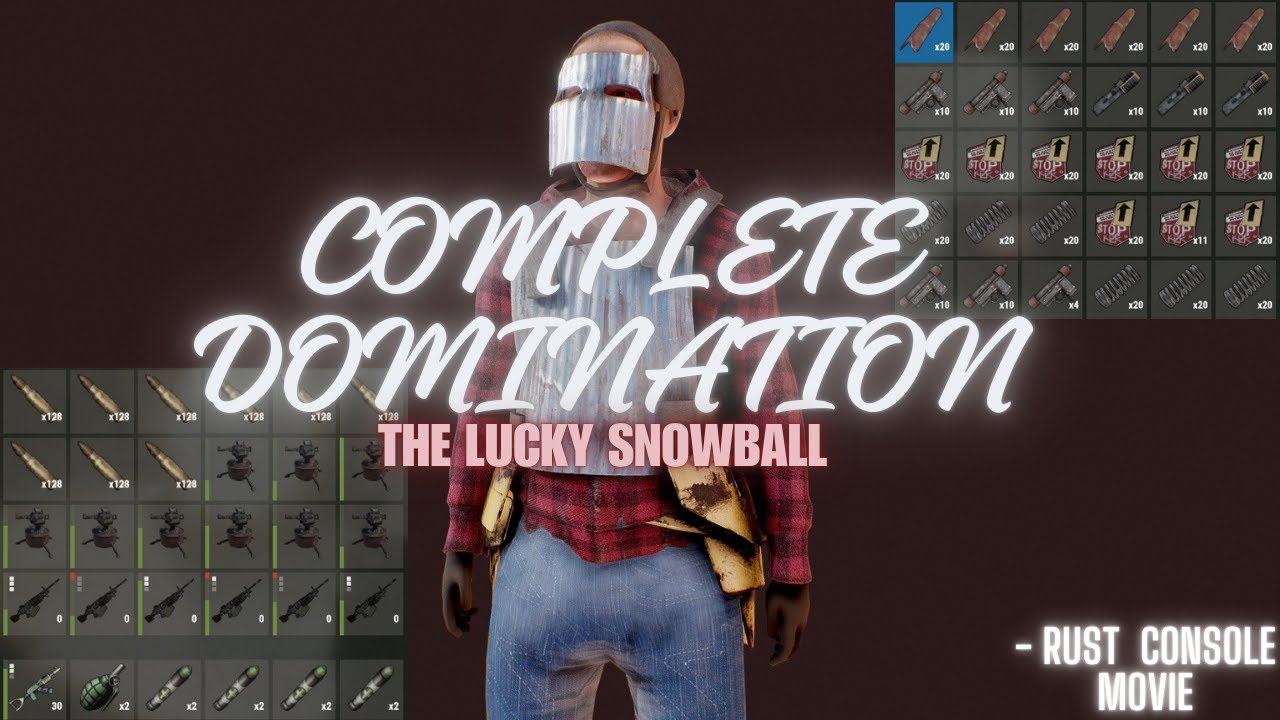 RUST CONSOLE MOVIE - MY BEST ONE YET !!!! THE LUCKY SNOWBALL