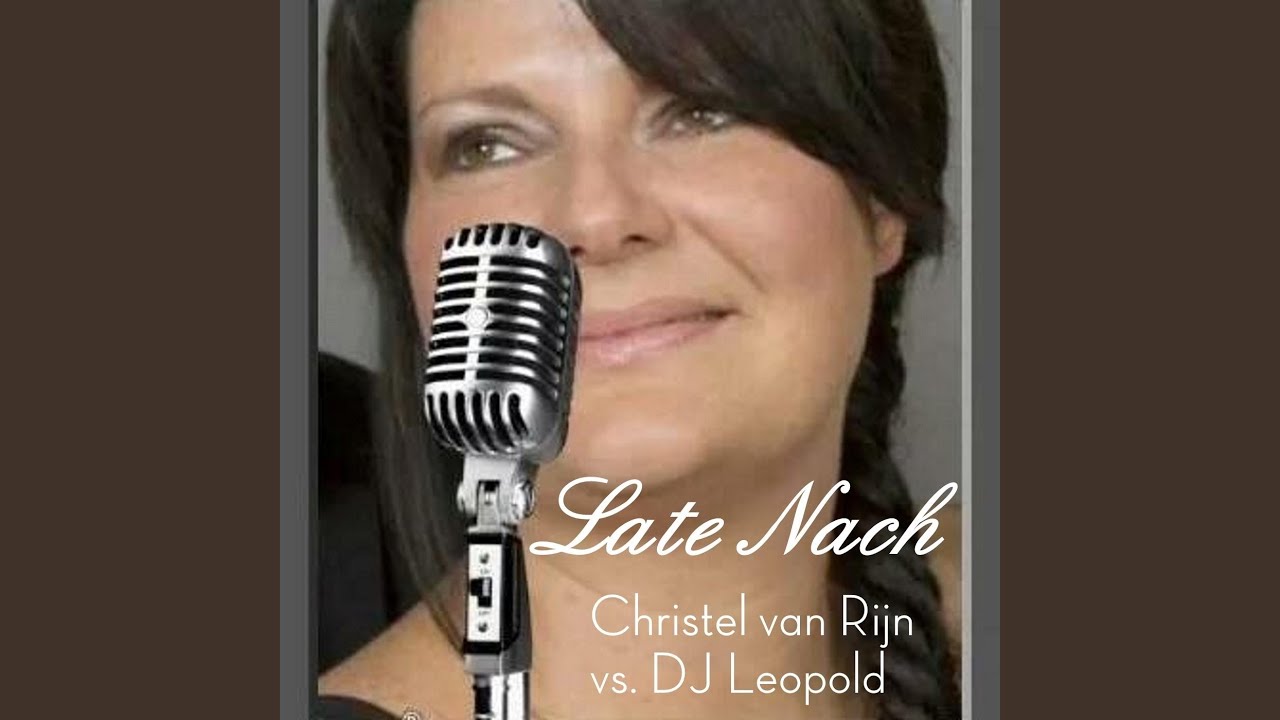 Late Nach