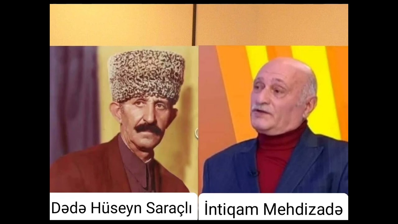 Aşıq Hüseyn Saraçlı ilə İntiqam Mehdizadənin müsahibəsi.
