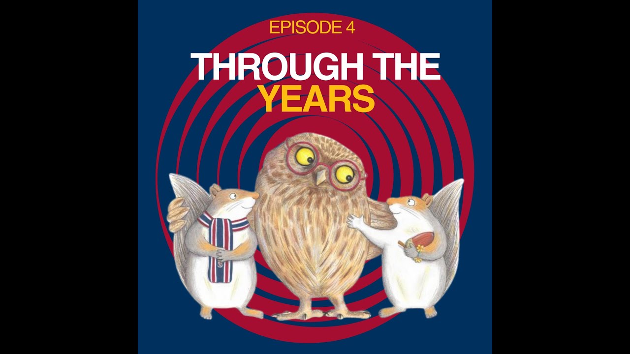 Episode 4 - Through The Years