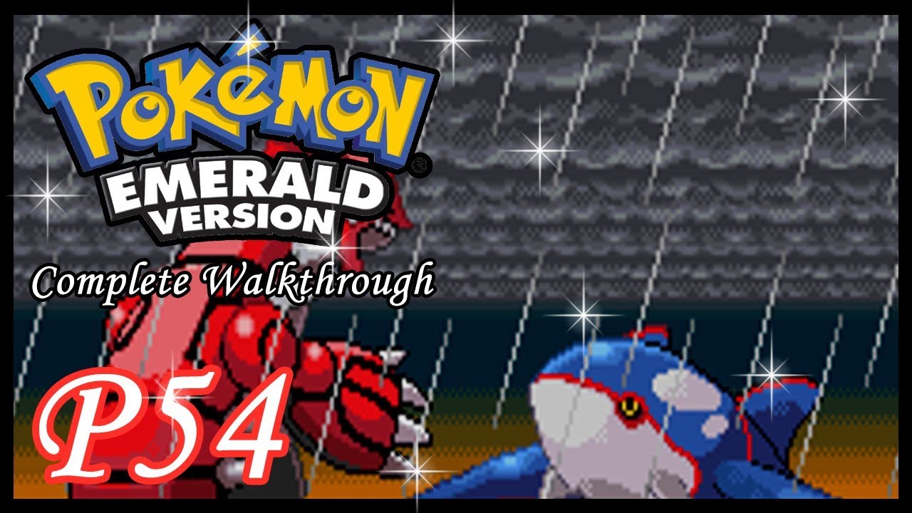 Pokemon Emerald - CW - Part 54: Clash of the Ancient Pokemon (HD 1080p)