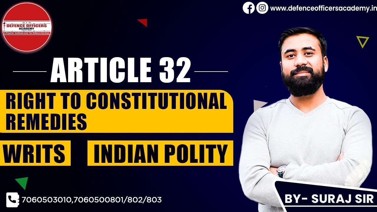 Article 32 : Right To Constitutional Remedies |5 Writs|#DOA