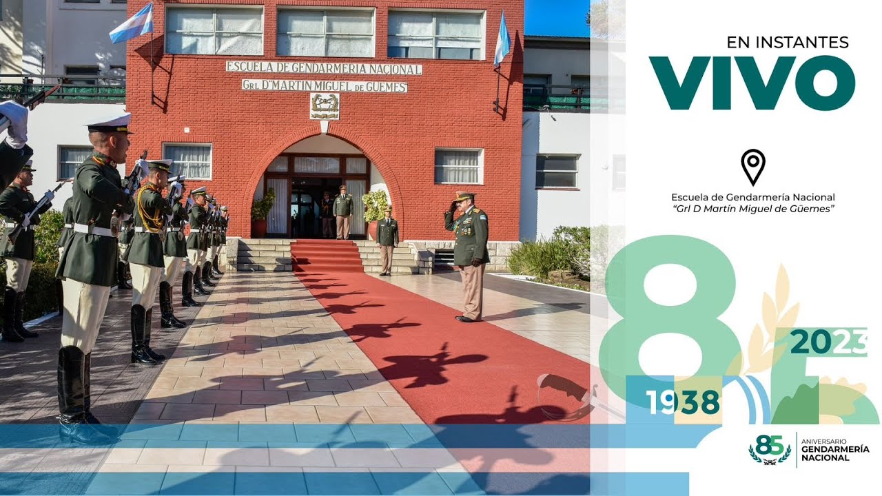 85° Aniversario de Gendarmería Nacional