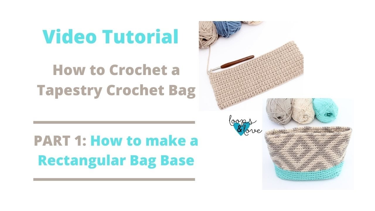 How to Crochet a Bag, Part 1: Crochet a Rectangular Bag Base