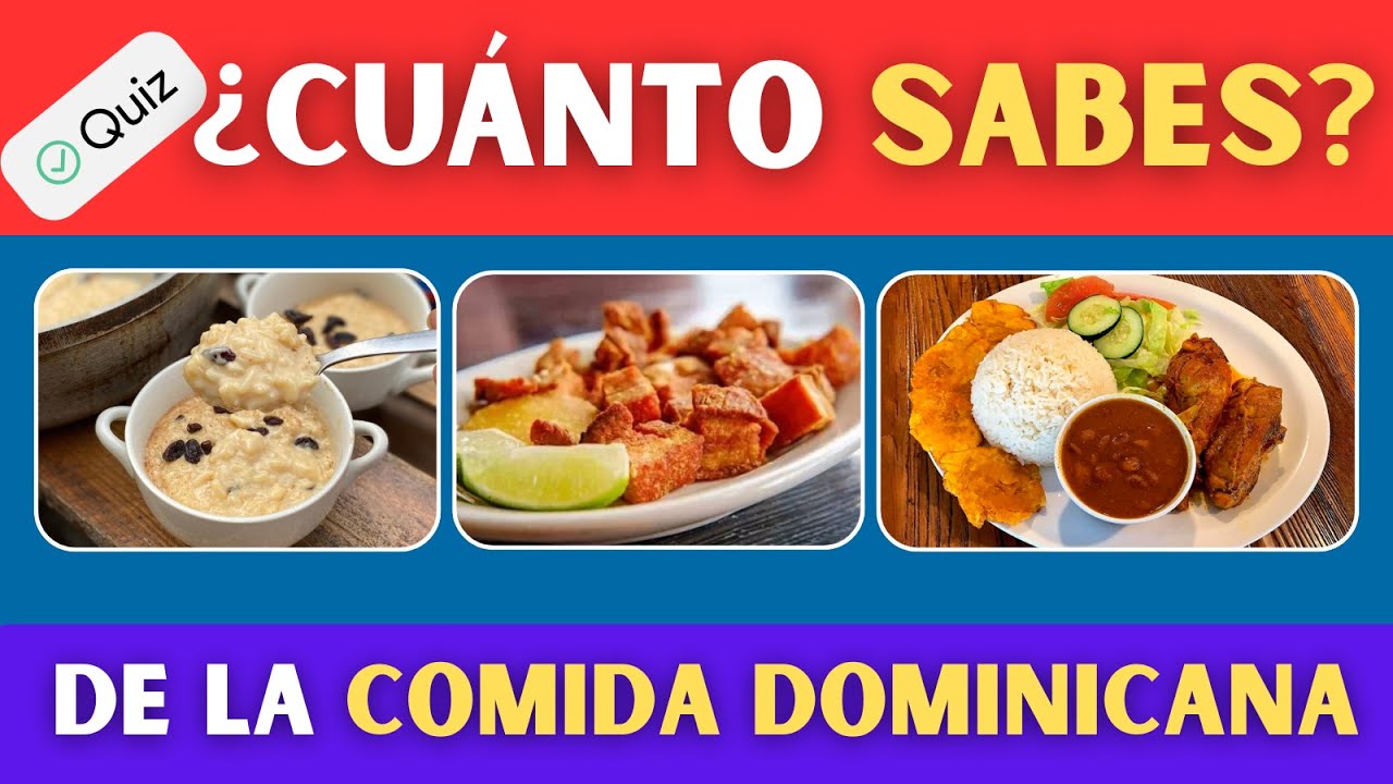 Comida Dominicana: ¿Cuántos Platos Reconoces? 🍛 Quiz Interactivo