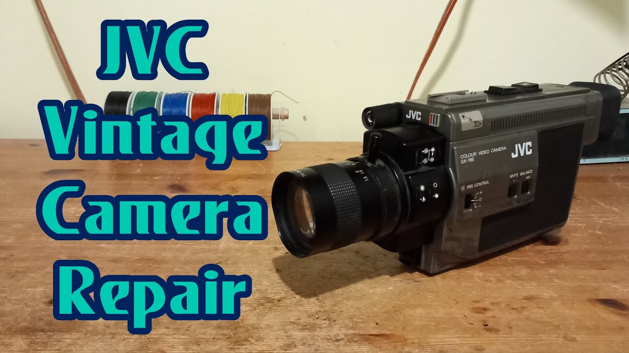 JVC GX 78 Vintage Video Camera Repair and Test