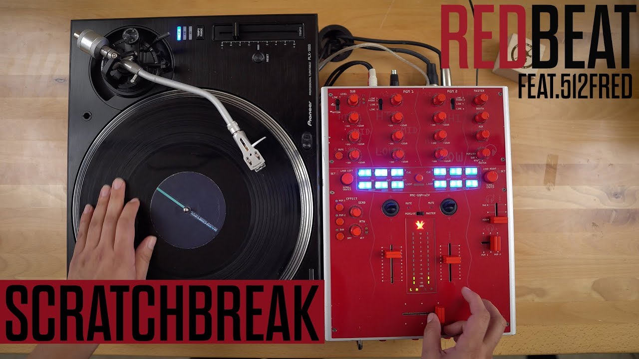 Scratch Break - RED BEAT (feat.512 FRED)