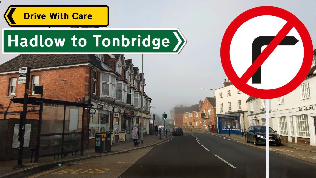 Driving Hadlow to Tonbridge