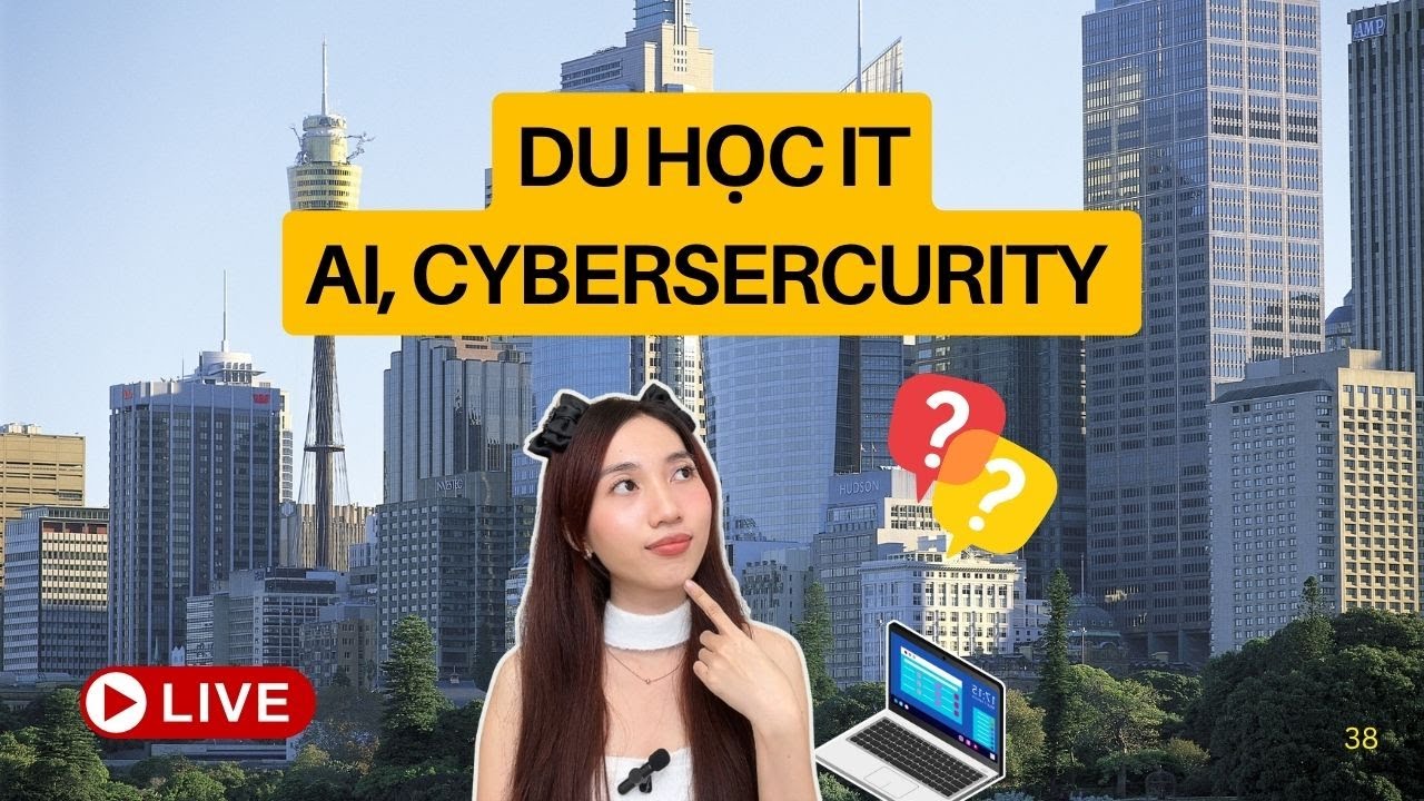 DU HỌC IT-  TRÍ TUỆ NHÂN TẠO AI- CYBERSERCURITY Ở ÚC