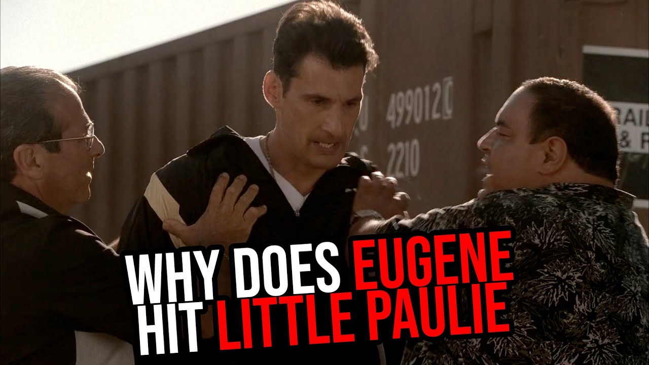 Why Eugene Beats up Little Paulie