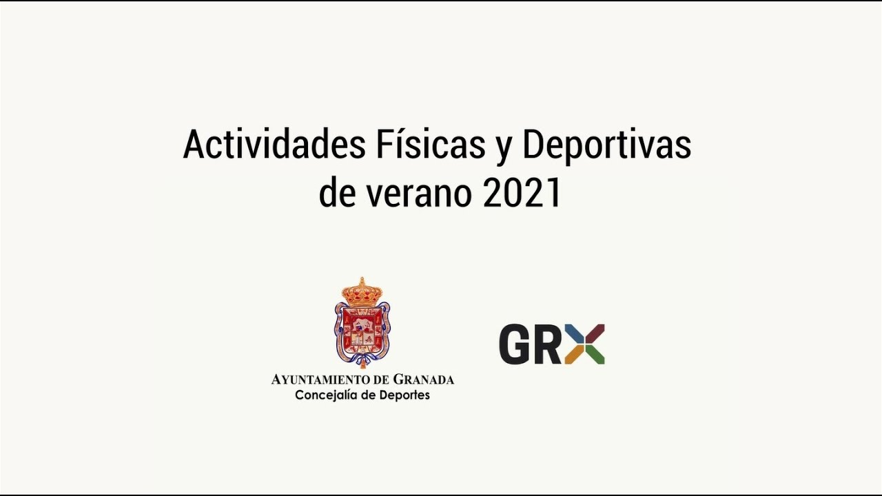 Actividades de verano 2021 | Concejal&iacute;a de Deportes - Granada