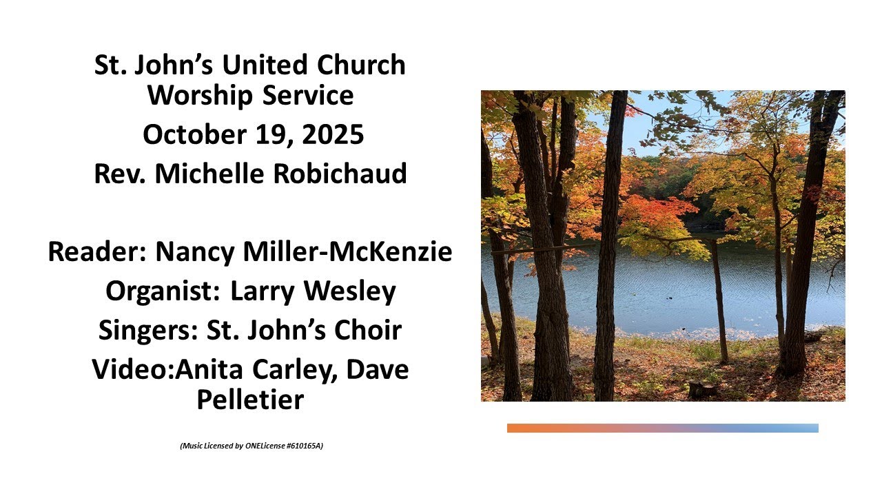 Welcome to St. John's United Church Service in Kemptville, Ontario for Sunday October 19, 2025.