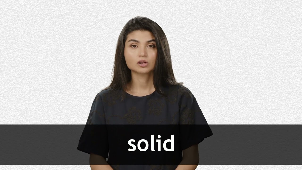 How to pronounce SOLID in American English