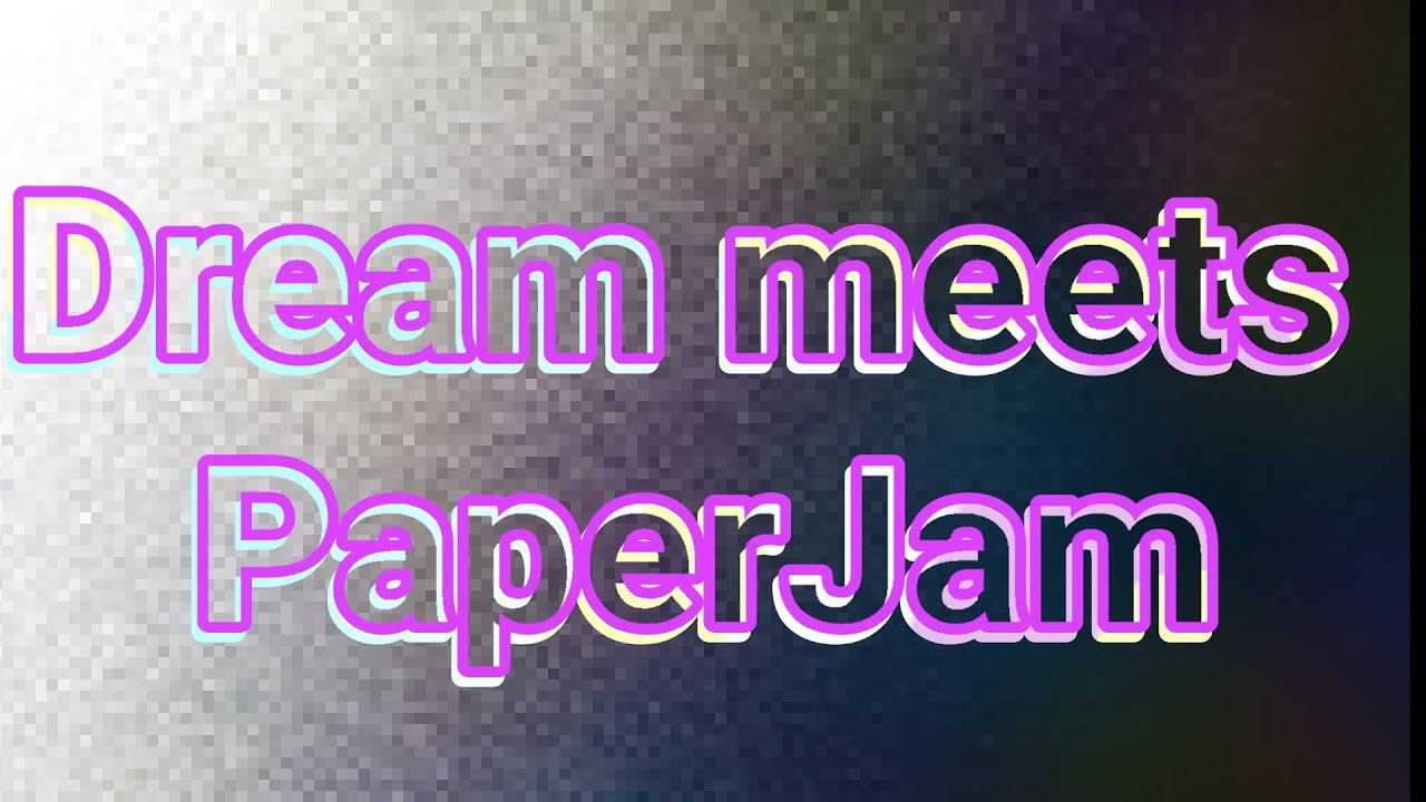 Dream meets PaperJam
