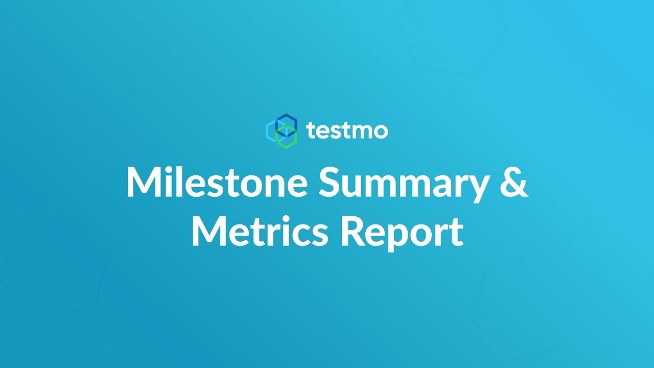 Milestone Summary & Metrics Report