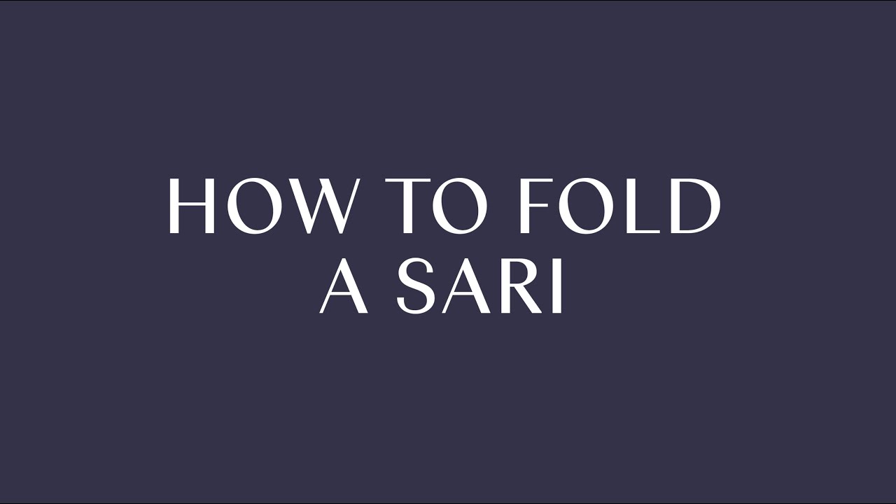 The KonMari Fold | Sari