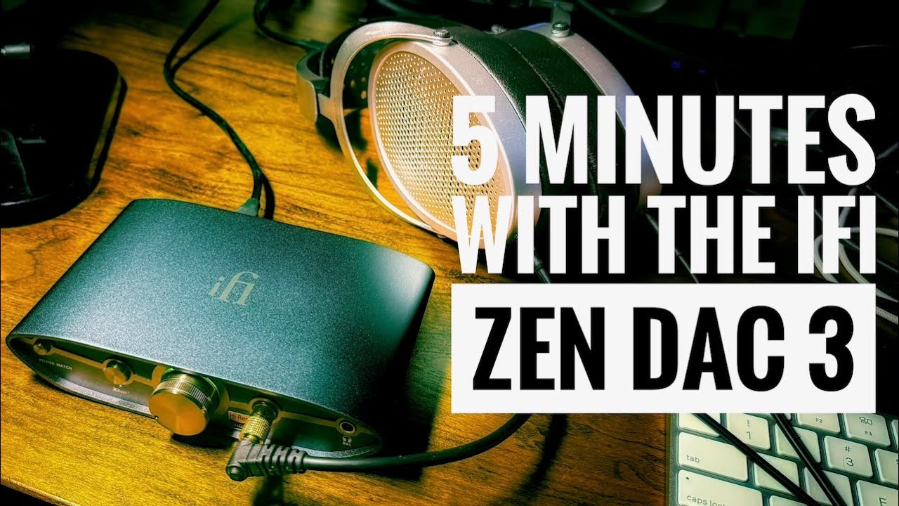 Пять минут с ЦАП iFi Zen 3