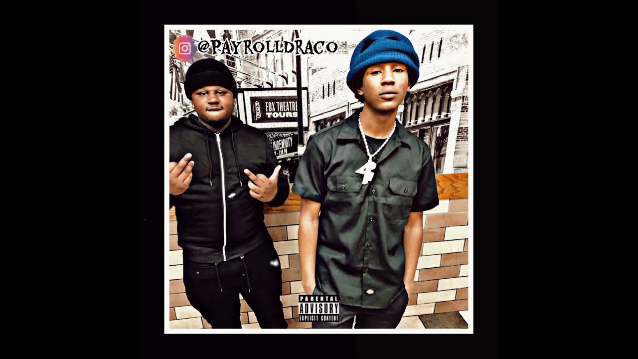 Payroll Draco- Can’t Be Real Ft Lil Kee  (Official Audio)