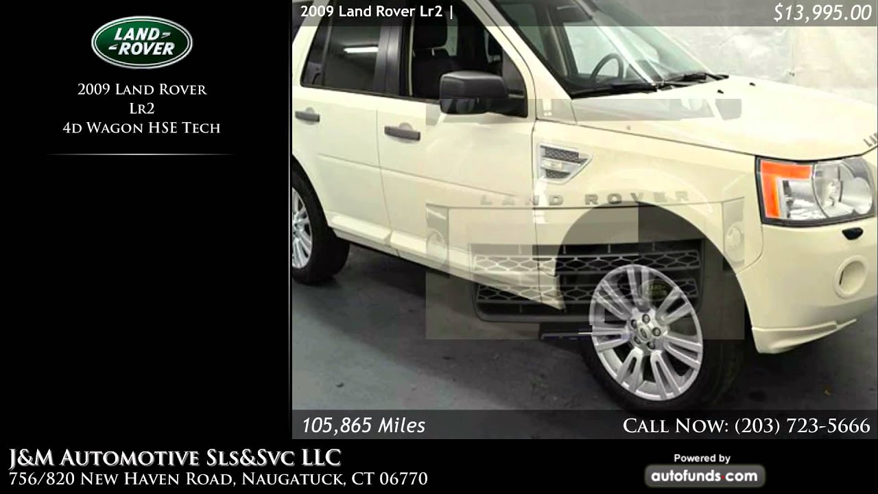 Used 2009 Land Rover Lr2 | J&M Automotive Sls&Svc LLC, Naugatuck, CT - SOLD