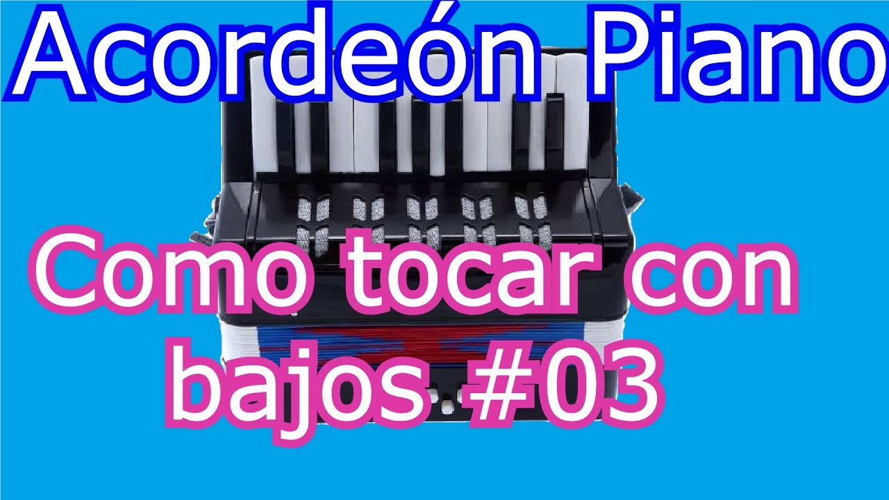 Como tocar con bajos #03 | Ejercicio 02 | Acordeón de teclas.